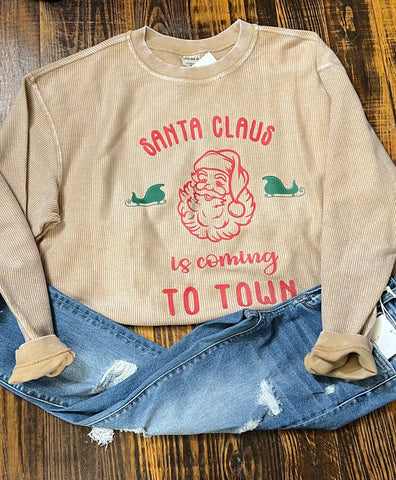 SANTA CLAUSE IS COMING TO TOWN SWEATSHIRT