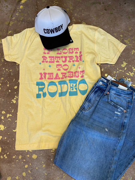 IF LOST RETURN TO NEAREST RODEO