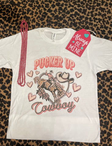 PUCKER UP COWBOY TEE